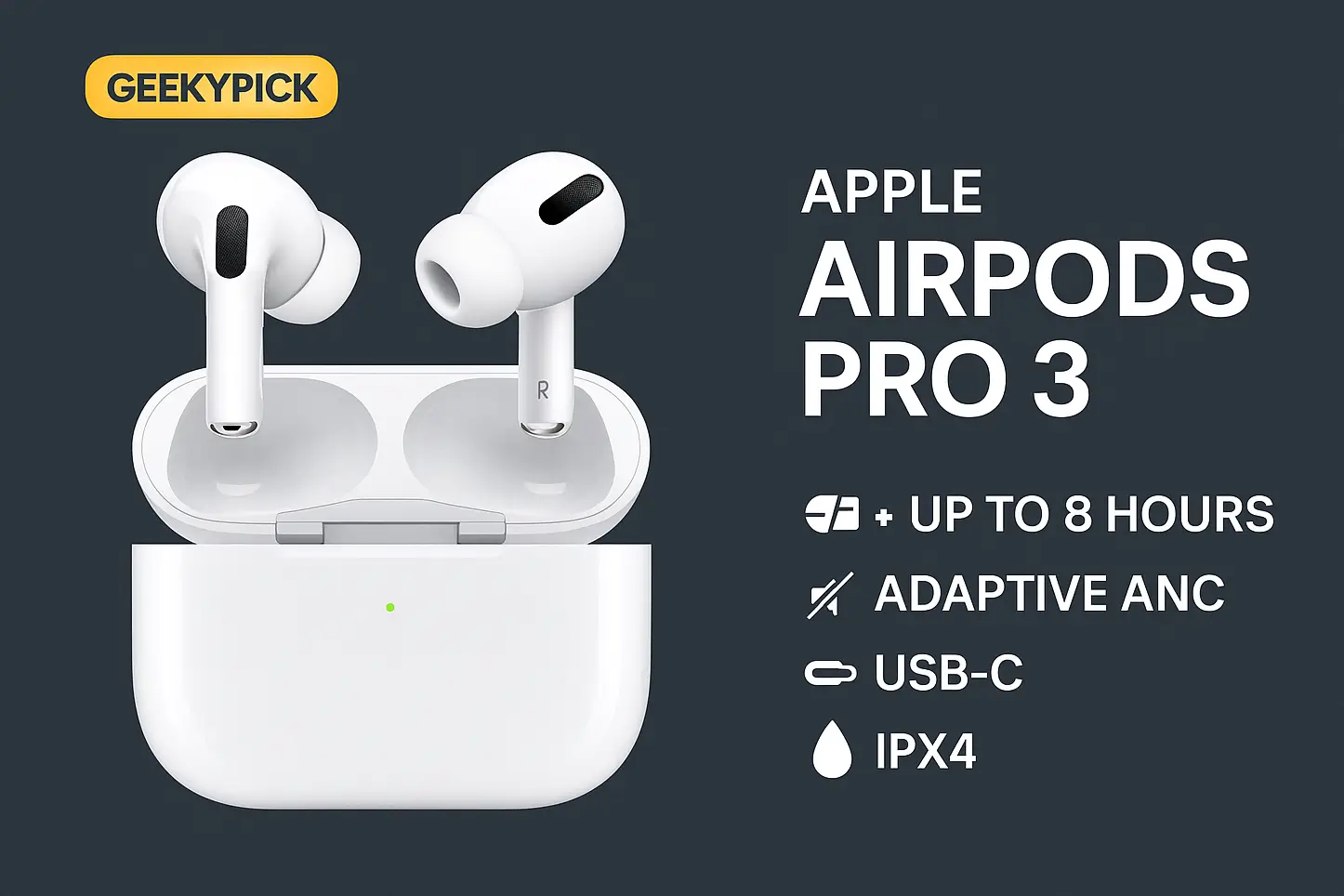 Apple AirPods Pro 3: Full Specifications, Features, Price & Launch Date