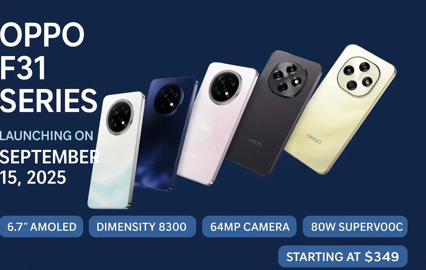 Oppo F31 Series Launching on September 15, 2025: Full Specifications, Features & Price